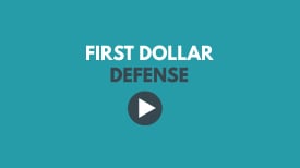 First-Dollar-Defense